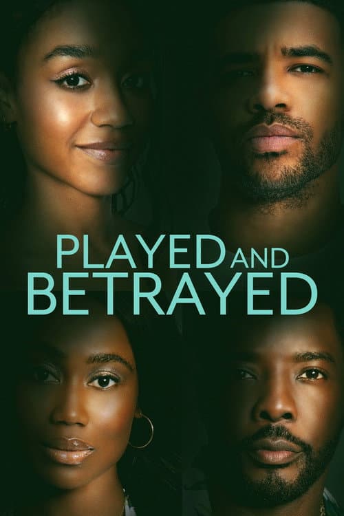 Poster for Played and Betrayed