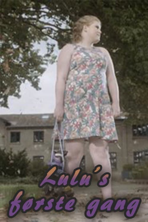 Poster for Lulu's First Time