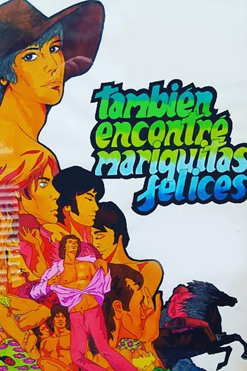 Постер до фільму «También encontré mariquitas felices»