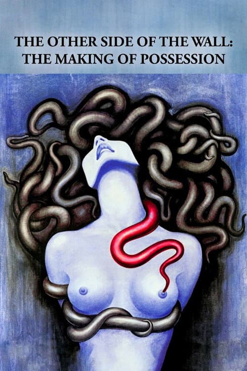 Poster for The Other Side of the Wall: The Making of Possession