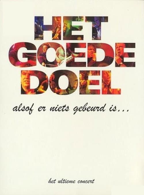 Poster for Het Goede Doel: Alsof er niets gebeurd is