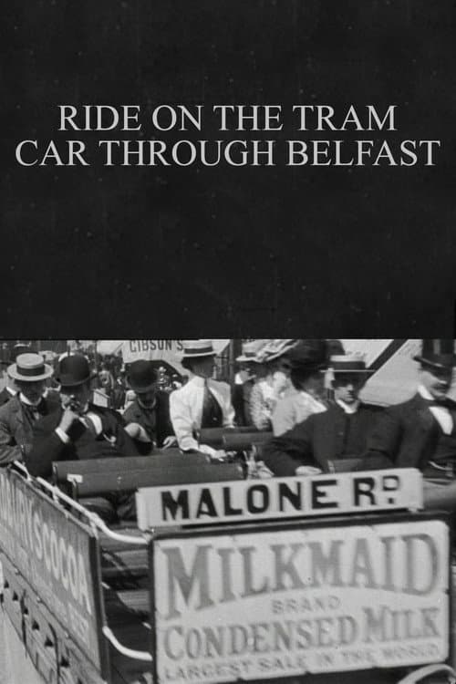 Poster for Ride on the Tram Car through Belfast