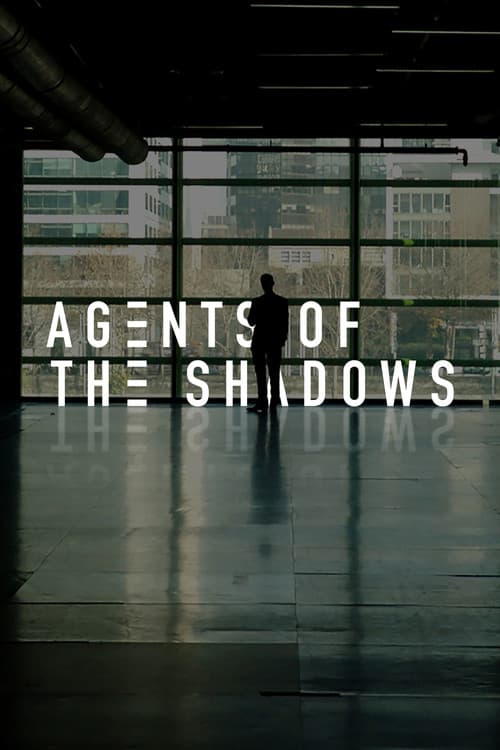 Poster for Agents of the Shadows
