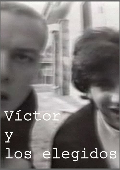 Poster for Víctor and the chosen ones