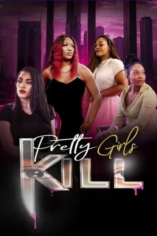 Poster for Pretty Girls Kill