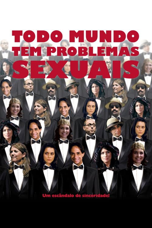 Постер до фільму «Todo Mundo Tem Problemas Sexuais»