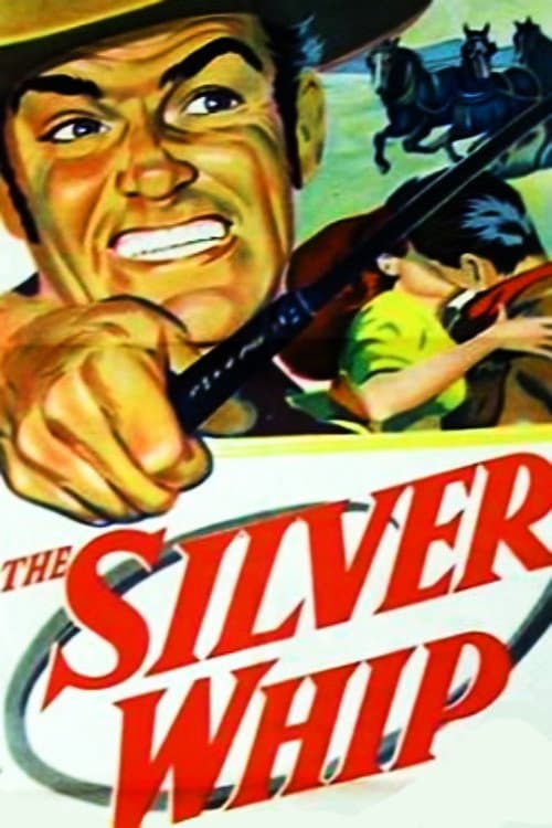 Poster for The Silver Whip