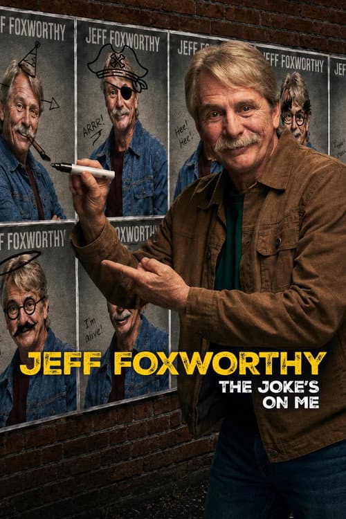 Poster for Jeff Foxworthy: The Joke's On Me
