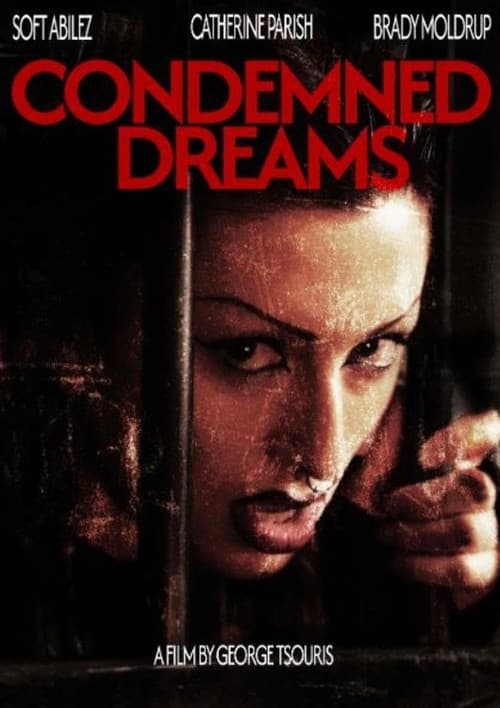 Poster for Condemned Dreams