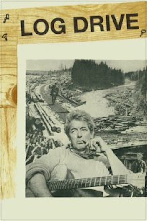 Poster for Log Drive