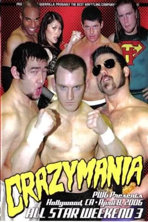 Poster for PWG: All Star Weekend 3 - Crazymania - Night One