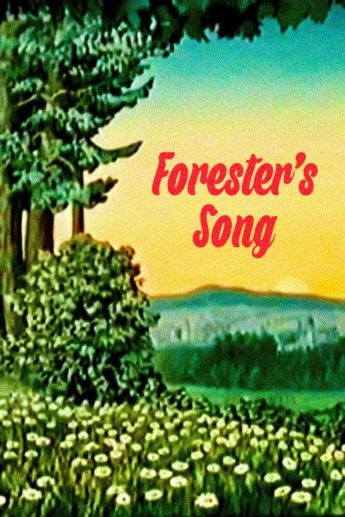 Poster for Forester’s Song
