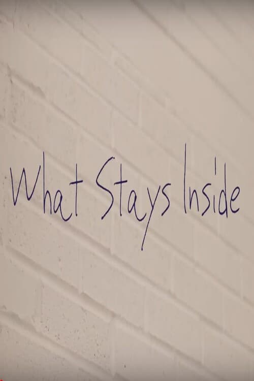 Poster for What Stays Inside