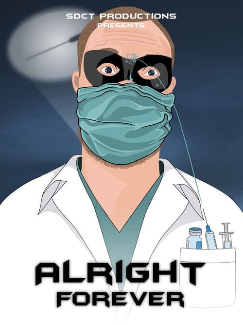 Poster for Alright Forever