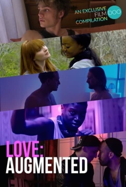 Poster for Love: Augmented