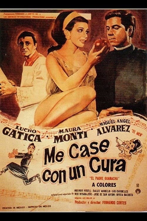 Poster for Me casé con un cura