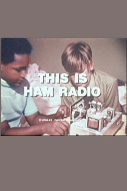 Poster for This Is Ham Radio
