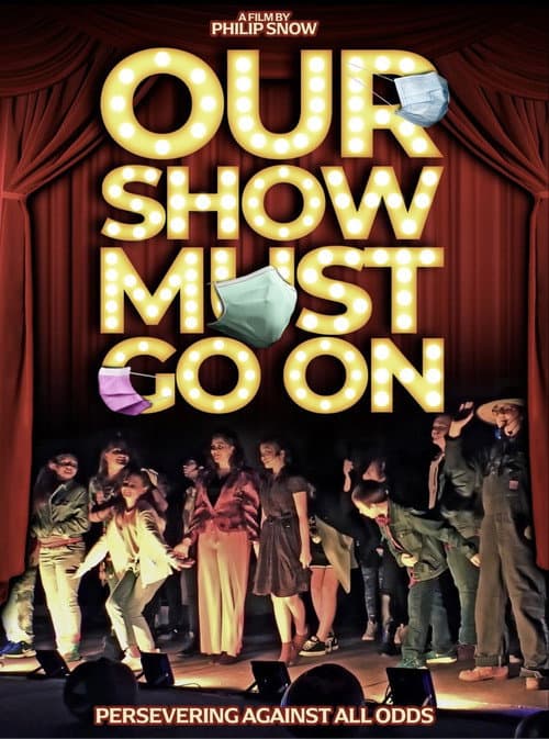 Poster for Our Show Must Go On