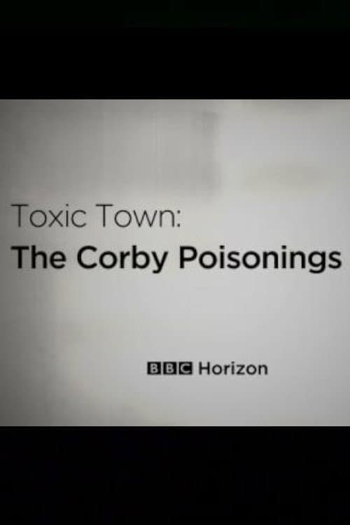 Poster for Toxic Town: The Corby Poisonings