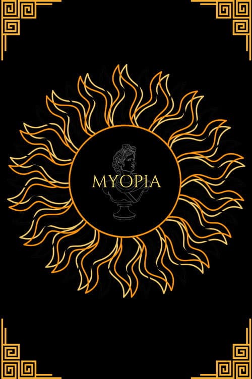 Poster for MYOPIA
