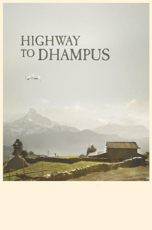 Poster for Highway to Dhampus