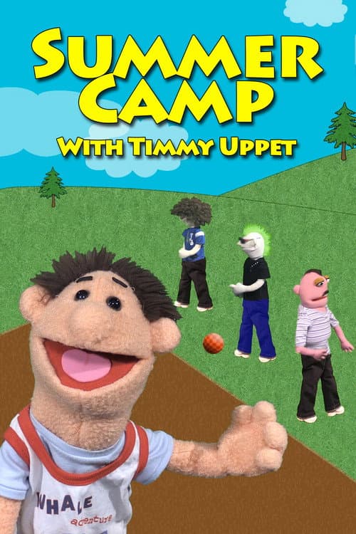 Poster for Summer Camp with Timmy Uppet