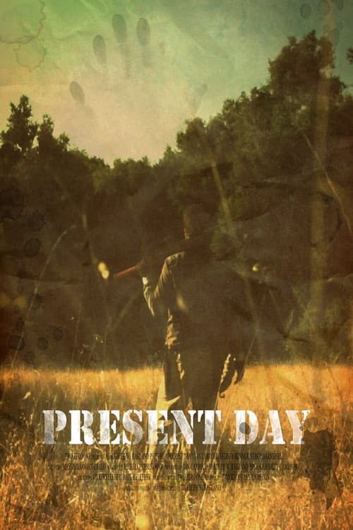 Poster for Present Day