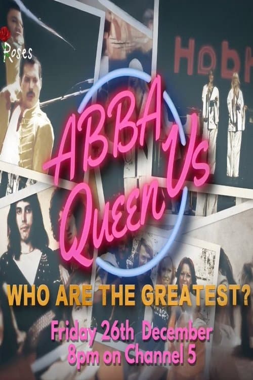 Poster for ABBA vs Queen: Who Are the Greatest?