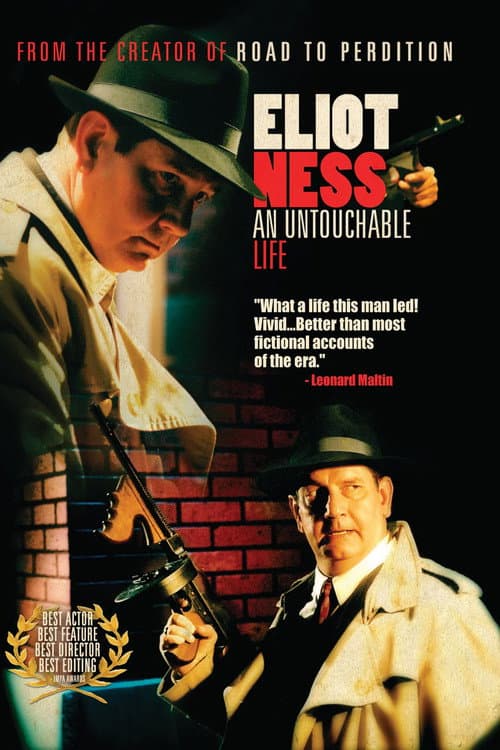 Постер до фільму «Eliot Ness: An Untouchable Life»