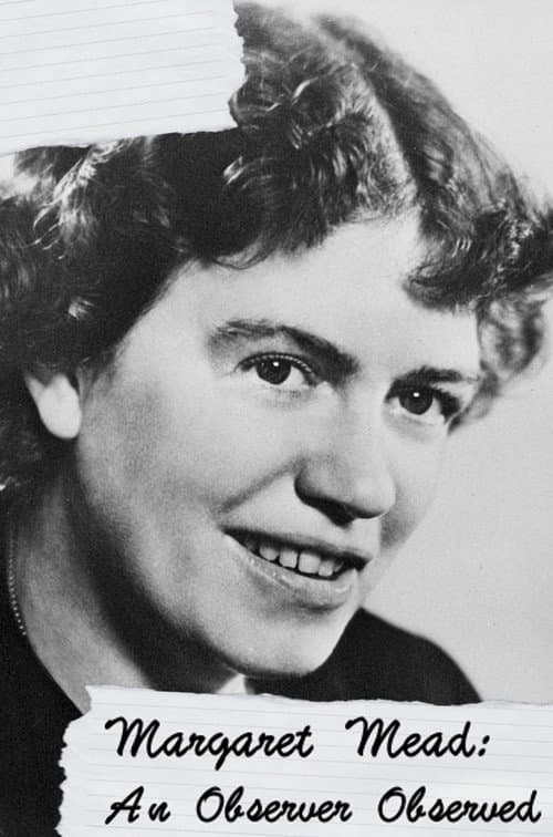 Poster for Margaret Mead: An Observer Observed