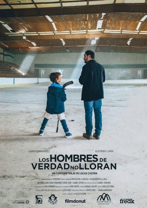 Poster for Los hombres de verdad no lloran