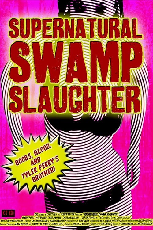 Poster for Supernatural Swamp Slaughter