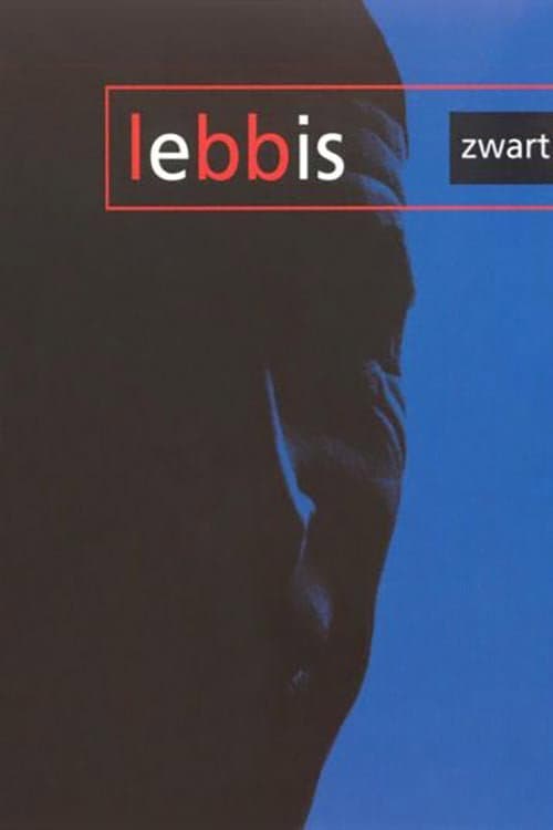 Poster for Lebbis: Zwart