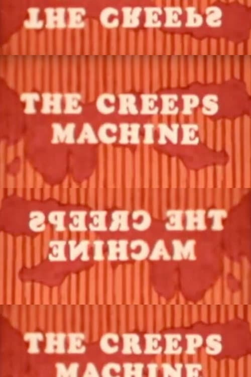 Poster for The Creeps Machine