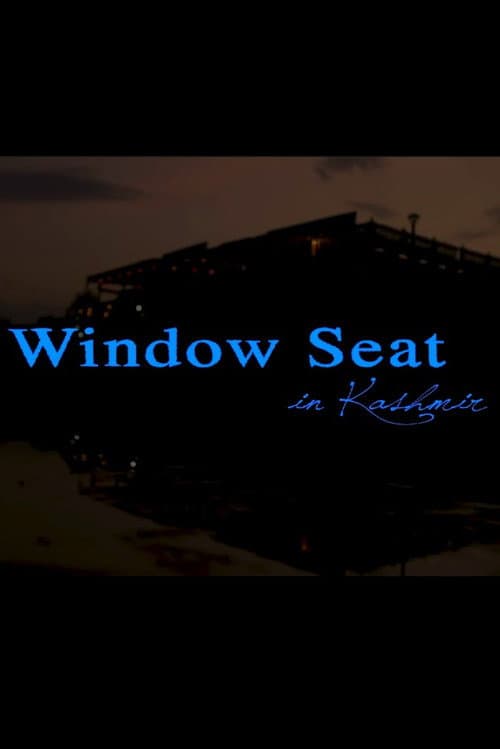 Poster for Window Seat in Kashmir