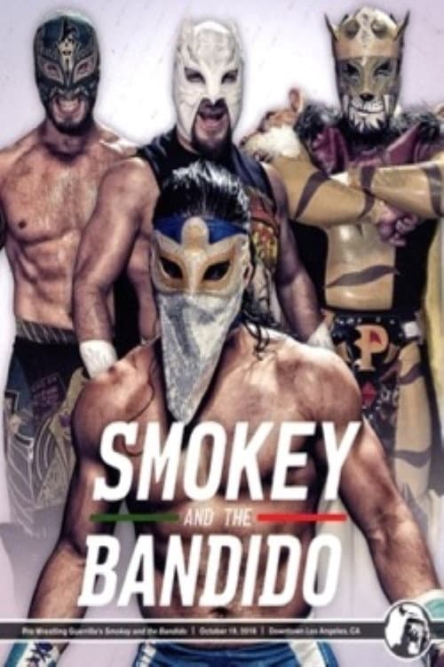 Poster for PWG: Smokey And The Bandido
