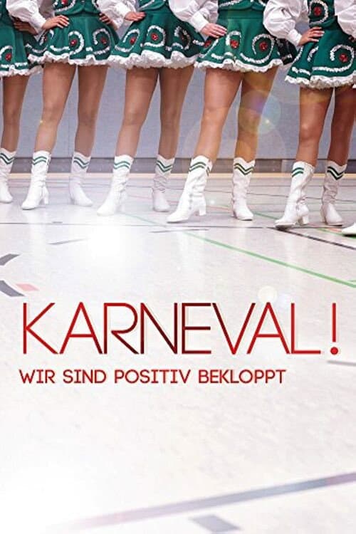 Poster for Carnival! - We Are Positively Wacky