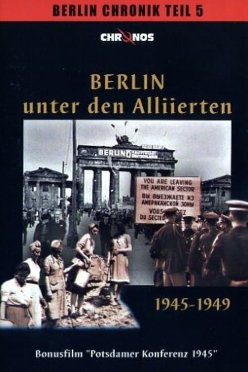 Poster for Berlin unter den Alliierten 1945-1949