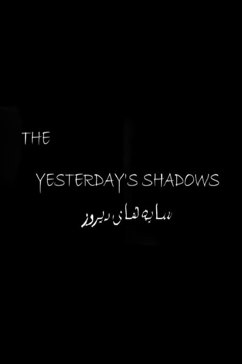 Poster for The Yesterday's Shadows