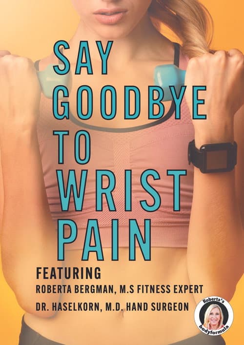 Poster for Roberta's Say Goodbye to Wrist Pain