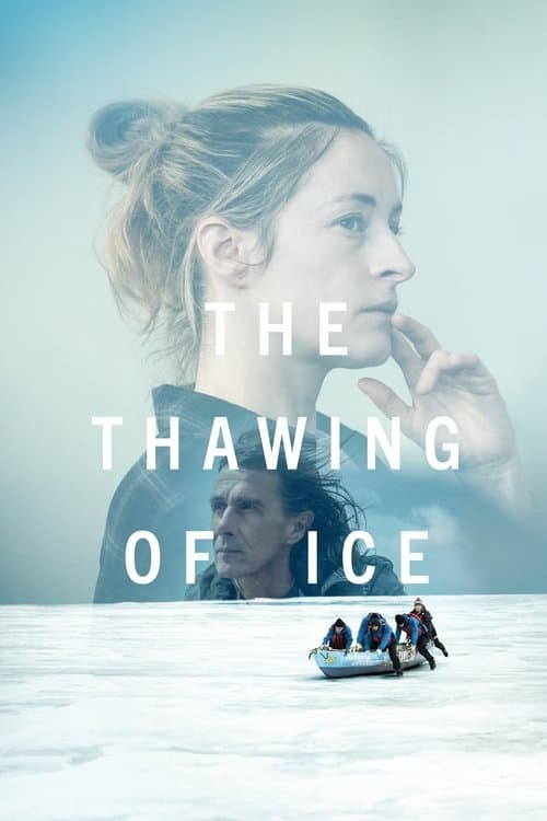 Poster for The Thawing of Ice