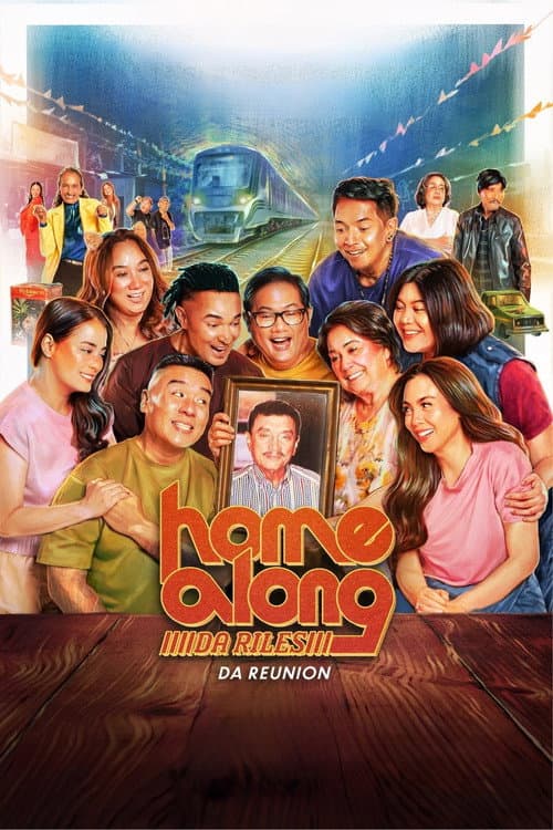 Poster for Home Along da Riles: Da Reunion