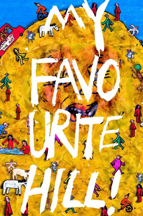 Poster for My Favourite Hill