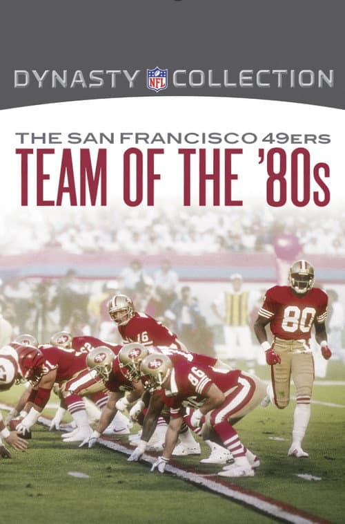 Poster for The San Francisco 49ers Team of the '80s