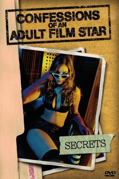 Poster for Confessions of an Adult Film Star: Secrets