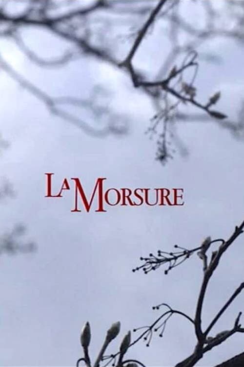 Poster for La Morsure