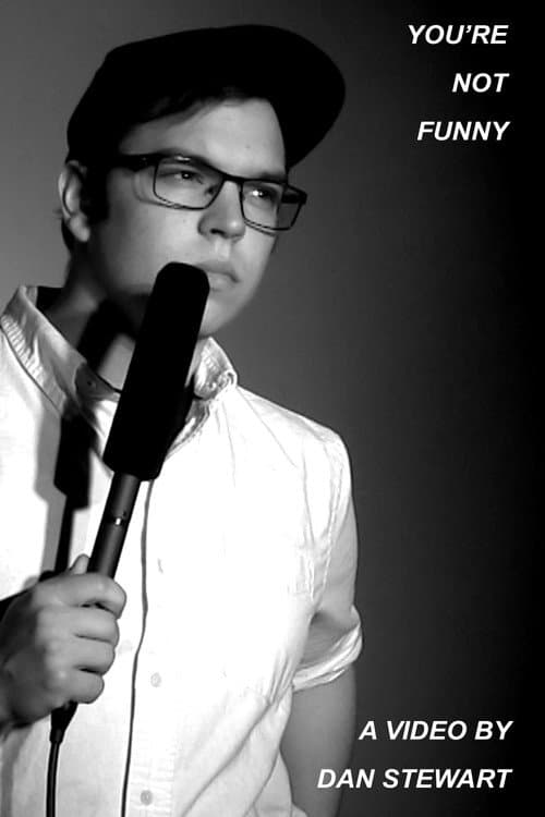 Poster for You're Not Funny