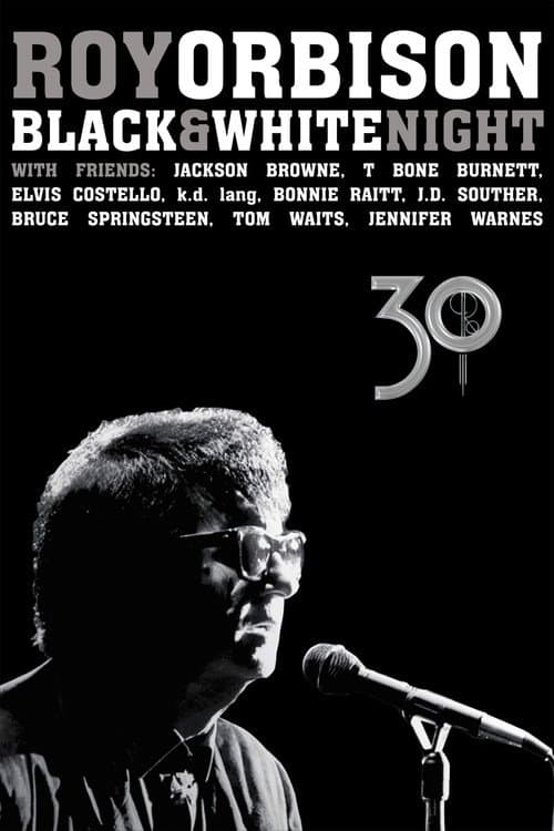 Poster for Roy Orbison: Black and White Night 30