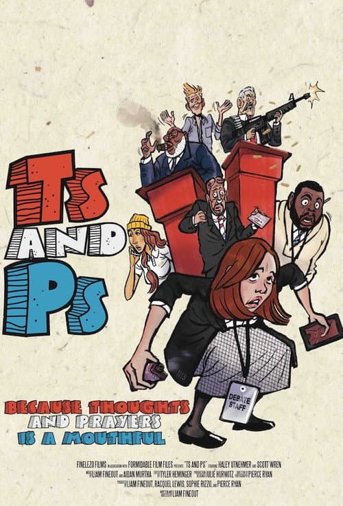 Poster for Ts and Ps