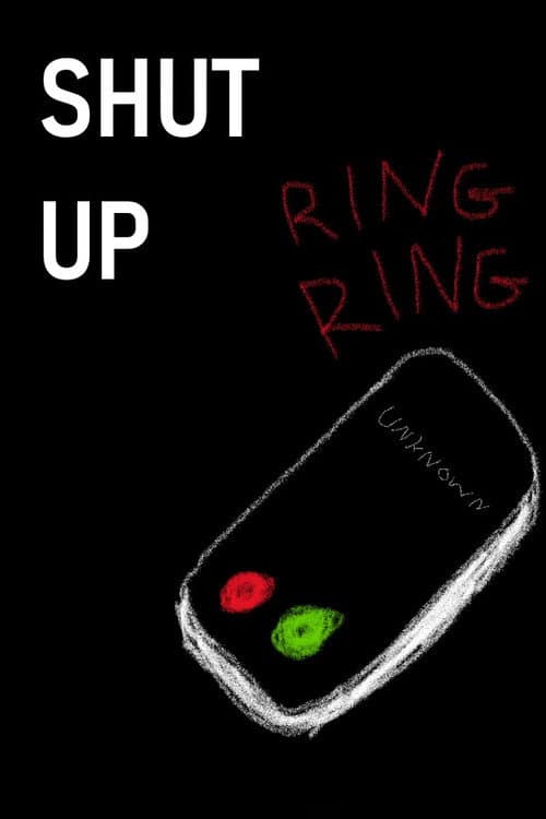 Poster for Shut Up